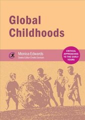 Global Childhoods cena un informācija | Sociālo zinātņu grāmatas | 220.lv