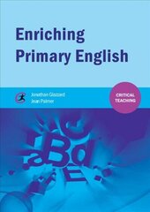 Enriching Primary English cena un informācija | Sociālo zinātņu grāmatas | 220.lv