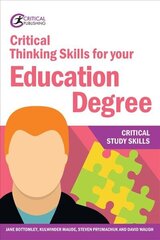 Critical Thinking Skills for your Education Degree cena un informācija | Sociālo zinātņu grāmatas | 220.lv