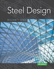 Steel Design 6th edition cena un informācija | Sociālo zinātņu grāmatas | 220.lv