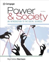 Power and Society: An Introduction to the Social Sciences 14th edition cena un informācija | Sociālo zinātņu grāmatas | 220.lv