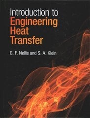 Introduction to Engineering Heat Transfer цена и информация | Книги по социальным наукам | 220.lv