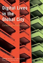 Digital Lives in the Global City: Contesting Infrastructures cena un informācija | Sociālo zinātņu grāmatas | 220.lv