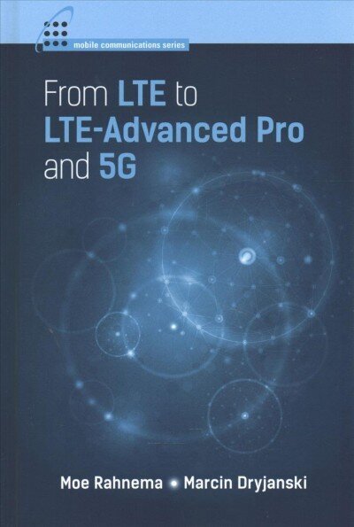 From LTE to LTE-Advanced Pro and 5G cena un informācija | Sociālo zinātņu grāmatas | 220.lv