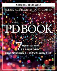 PD Book: 7 Habits that Transform Professional Development цена и информация | Книги по социальным наукам | 220.lv