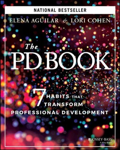 PD Book: 7 Habits that Transform Professional Development cena un informācija | Sociālo zinātņu grāmatas | 220.lv