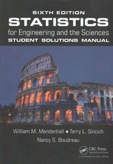 Statistics for Engineering and the Sciences Student Solutions Manual 6th edition, Student Solutions Manual цена и информация | Книги по социальным наукам | 220.lv