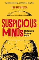 Suspicious Minds: Why We Believe Conspiracy Theories cena un informācija | Sociālo zinātņu grāmatas | 220.lv