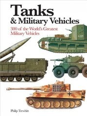 Tanks & Military Vehicles cena un informācija | Sociālo zinātņu grāmatas | 220.lv