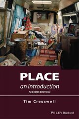 Place - An Introduction 2e: An Introduction 2nd Edition цена и информация | Книги по социальным наукам | 220.lv