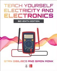Teach Yourself Electricity and Electronics, Seventh Edition 7th edition cena un informācija | Sociālo zinātņu grāmatas | 220.lv