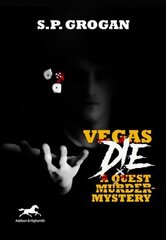Vegas Die: A Quest Murder Mystery cena un informācija | Fantāzija, fantastikas grāmatas | 220.lv