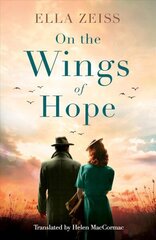 On the Wings of Hope цена и информация | Фантастика, фэнтези | 220.lv