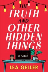 Truth and Other Hidden Things: A Novel cena un informācija | Fantāzija, fantastikas grāmatas | 220.lv
