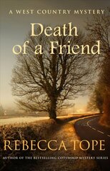 Death of a Friend: The gripping rural whodunnit cena un informācija | Fantāzija, fantastikas grāmatas | 220.lv