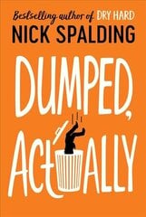 Dumped, Actually цена и информация | Рассказы, новеллы | 220.lv