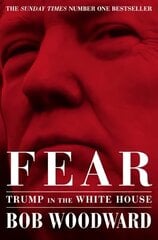 Fear: Trump in the White House cena un informācija | Sociālo zinātņu grāmatas | 220.lv