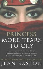 Princess More Tears to Cry cena un informācija | Sociālo zinātņu grāmatas | 220.lv