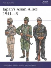 Japan's Asian Allies 1941-45 cena un informācija | Sociālo zinātņu grāmatas | 220.lv