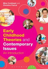 Early Childhood Theories and Contemporary Issues: An Introduction цена и информация | Книги по социальным наукам | 220.lv