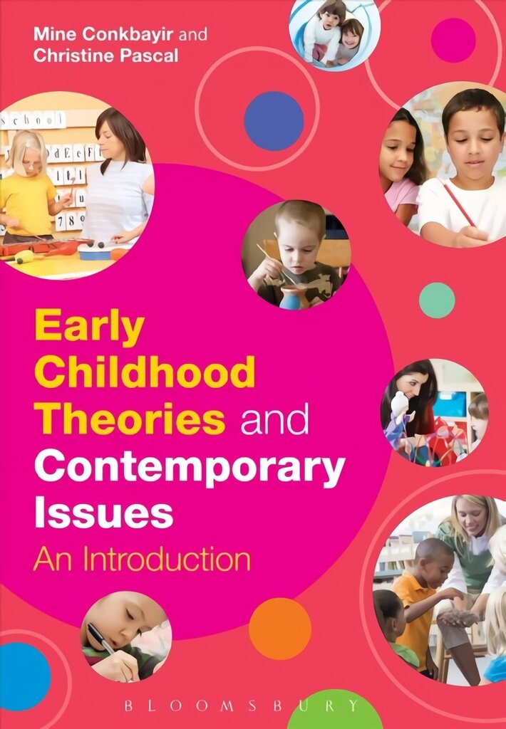 Early Childhood Theories and Contemporary Issues: An Introduction cena un informācija | Sociālo zinātņu grāmatas | 220.lv