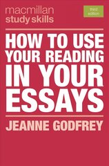 How to Use Your Reading in Your Essays 3rd edition cena un informācija | Sociālo zinātņu grāmatas | 220.lv