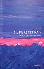 Superstition: A Very Short Introduction цена и информация | Книги по социальным наукам | 220.lv