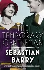 Temporary Gentleman: A Novel Main цена и информация | Фантастика, фэнтези | 220.lv