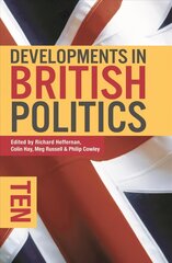 Developments in British Politics 10 10th edition cena un informācija | Sociālo zinātņu grāmatas | 220.lv