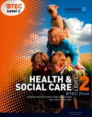 BTEC Level 2 First Health and Social Care Student Book cena un informācija | Sociālo zinātņu grāmatas | 220.lv