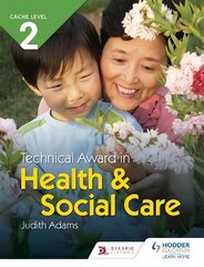 NCFE CACHE Level 2 Technical Award in Health and Social Care cena un informācija | Sociālo zinātņu grāmatas | 220.lv