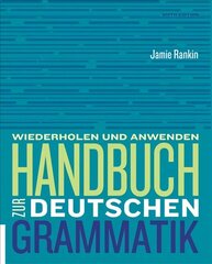 Handbuch zur deutschen Grammatik: An Integrative Approach 6th edition цена и информация | Пособия по изучению иностранных языков | 220.lv