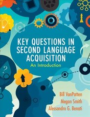 Key Questions in Second Language Acquisition: An Introduction cena un informācija | Svešvalodu mācību materiāli | 220.lv