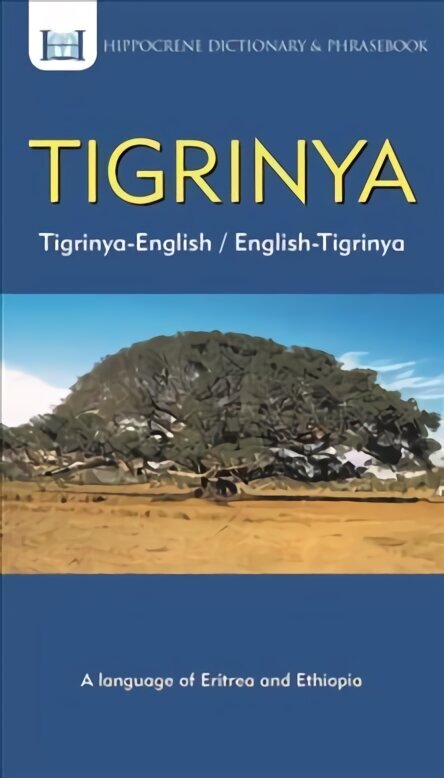 Tigrinya-English/ English-Tigrinya Dictionary & Phrasebook цена и информация | Svešvalodu mācību materiāli | 220.lv