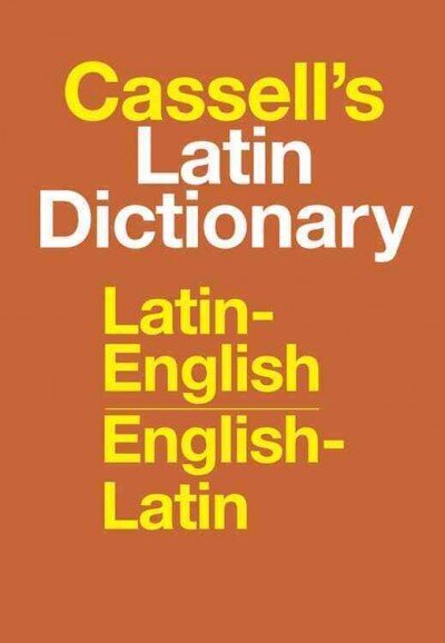 Cassell's Standard Latin Dictionary - Latin/English - English/Latin: Cassell's Standard Latin Dictionary - Latin/En cena un informācija | Svešvalodu mācību materiāli | 220.lv