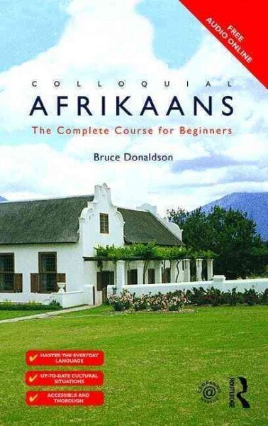 Colloquial Afrikaans: The Complete Course for Beginners цена и информация | Svešvalodu mācību materiāli | 220.lv