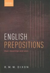 English Prepositions: Their Meanings and Uses цена и информация | Пособия по изучению иностранных языков | 220.lv