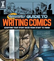 Comics Experience (R) Guide to Writing Comics: Scripting Your Story Ideas from Start to Finish цена и информация | Учебный материал по иностранным языкам | 220.lv