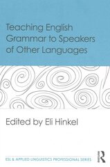 Teaching English Grammar to Speakers of Other Languages cena un informācija | Svešvalodu mācību materiāli | 220.lv