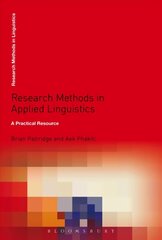 Research Methods in Applied Linguistics: A Practical Resource 2nd edition цена и информация | Пособия по изучению иностранных языков | 220.lv