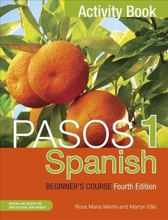 Pasos 1 Spanish Beginner's Course (Fourth Edition): Activity book 4th edition cena un informācija | Svešvalodu mācību materiāli | 220.lv