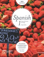 Foundations Spanish 1 2017 3rd edition, Part 1 цена и информация | Пособия по изучению иностранных языков | 220.lv