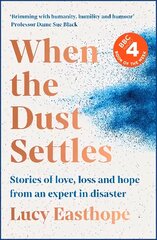 When the Dust Settles: 'A marvellous book' - Rev Richard Coles cena un informācija | Sociālo zinātņu grāmatas | 220.lv