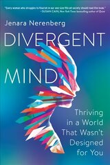 Divergent Mind: Thriving in a World That Wasn't Designed for You цена и информация | Книги по социальным наукам | 220.lv