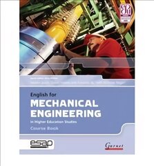 English for Mechanical Engineering Course Book plus CDs Student edition cena un informācija | Sociālo zinātņu grāmatas | 220.lv