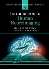 Introduction to Human Neuroimaging, Introduction to Human Neuroimaging цена и информация | Книги по социальным наукам | 220.lv