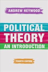 Political Theory: An Introduction 4th edition cena un informācija | Sociālo zinātņu grāmatas | 220.lv