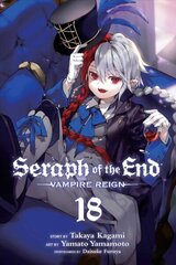 Seraph of the End, Vol. 18: Vampire Reign cena un informācija | Svešvalodu mācību materiāli | 220.lv