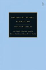 Deakin and Morris' Labour Law 7th edition цена и информация | Книги по экономике | 220.lv