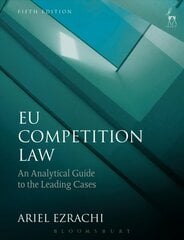 EU Competition Law: An Analytical Guide to the Leading Cases 5th Revised edition цена и информация | Книги по экономике | 220.lv